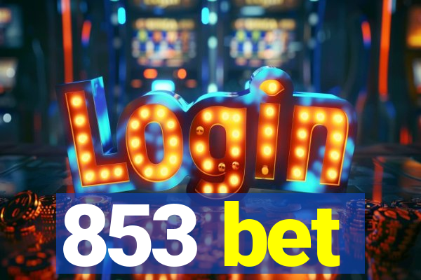 853 bet